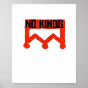 Geen Koningen Protest Grafisch Grunge Kroon Amerik Poster
