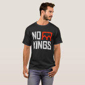 Geen koningen protestbord t-shirt (Voorkant volledig)