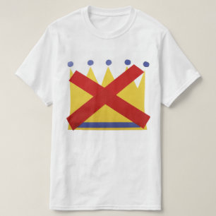 Geen Koningen Protesteer Verzet Verenigen T-shirt