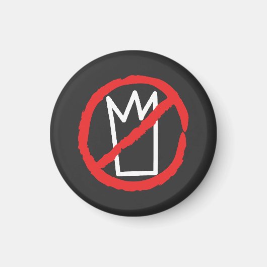 Geen koningen protesteren kroonlogo magneet (Voorkant)