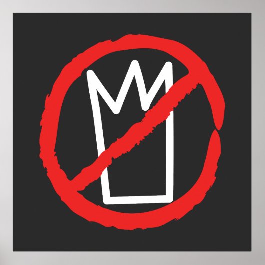 Geen koningen protesteren kroonlogo poster (Voorkant)