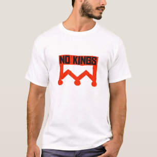 Geen Koningen Protests Grafische Grunge Kroon Ame T-shirt