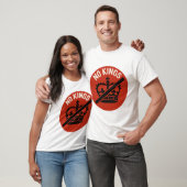 Geen Koningen Protestsymbool T-shirt (Unisex)