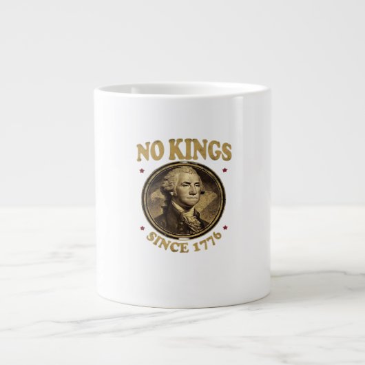 Geen Koningen Sinds 1776 Klassiek Grote Koffiekop (Voorkant)