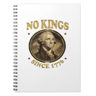 Geen Koningen Sinds 1776 Klassiek Notitieboek