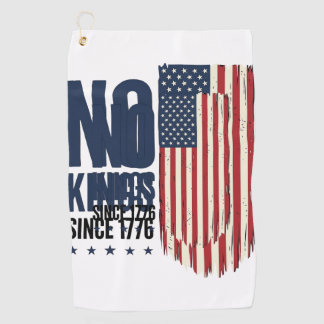 Geen koningen sinds 1776 Patriottisch Vlag Shirt O Golfhanddoek