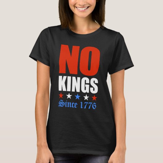 Geen koningen sinds 1776 t-shirt (Voorkant)