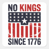 Geen koningen sinds 1776 vreedzaam patriottisch pr vierkante sticker (Voorkant)