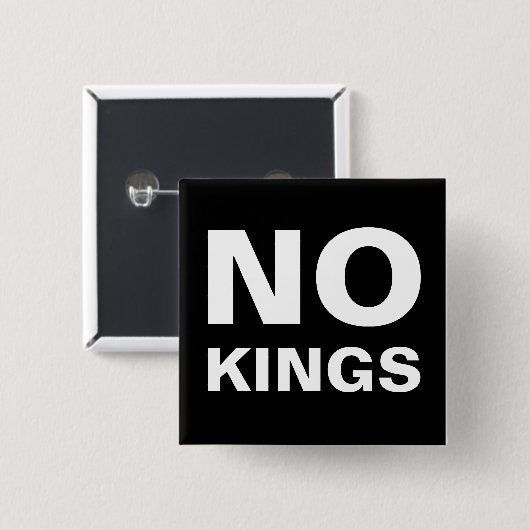Geen koningen trotseren moedig vierkante button 5,1 cm (Voorkant /achterkant)