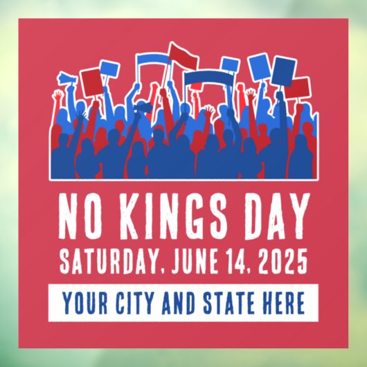 Geen Koningsdag Protest  Stad en Staat Raamsticker (Vel 3)