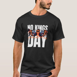 Geen Koningsdag zal nooit buigen voor een koning T-shirt