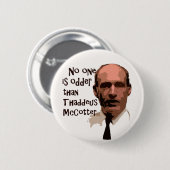 Geen koper dan McCotter Ronde Button 5,7 Cm (Voorkant /achterkant)