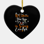 Geen kostuum dit jaar 2021 is eng genoeg keramisch ornament (Voorkant)