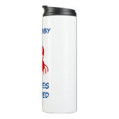 Geen Krabby Attitudes Toegestaan Thermische Tumble Thermosbeker (Geroteerd rechts)