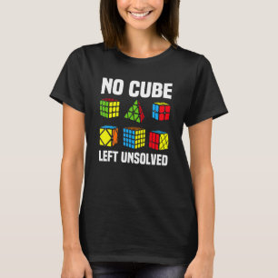 Geen Kubus Ongelost Competitieve Puzzel Kubus Snel T-shirt