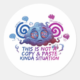Geen kwestie van kopiëren en plakken ronde sticker