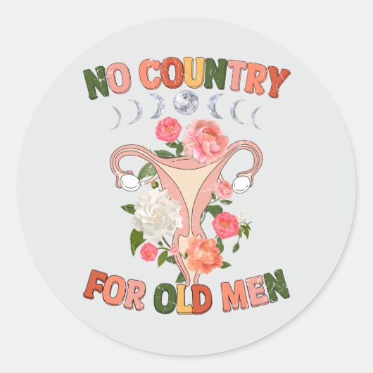 Geen land voor oud Man Ronde Sticker (Voorkant)