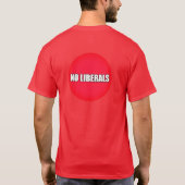 GEEN LIBERALEN T-SHIRT (Achterkant)