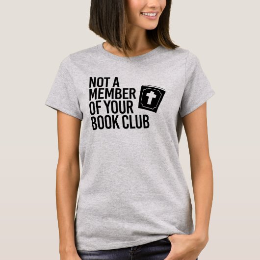 Geen lid van je boekenclub t-shirt (Voorkant)