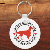 Geen liefde zoals Irish Setter Love Sleutelhanger (Voorkant)