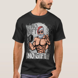 Geen lift Geen geschenk Sinterklaas Gym T-shirt