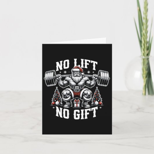 Geen Lift Geen Gift Kerstman Kerstmis Gym Bodybuil Kaart (Voorkant)
