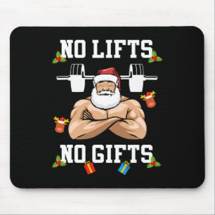 Geen Liften Geen Geschenken - Gewichtheffer Bodybu Muismat