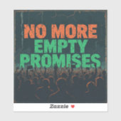 Geen loze beloftes meer –  klimaatstaking sticker (Vel)