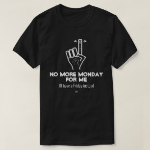 Geen maandag meer v2b t-shirt