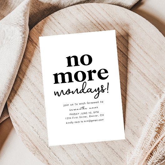 Geen maandagen Pensioen Party Uitnodiging