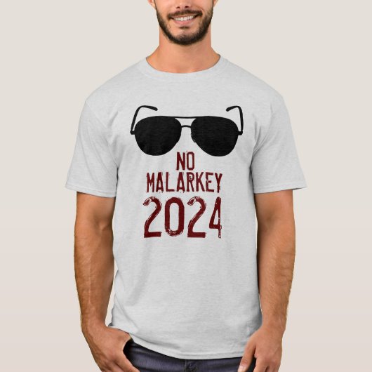 Geen Malarkey 2024 T-shirt (Voorkant)