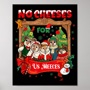 Geen Malle Kazen Voor Ons Kerst Meeces Feestdagen Poster