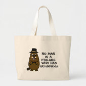 Geen man is een mislukking met Groundhogs Grote Tote Bag (Voorkant)