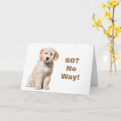 GEEN MANIER DAT U **60* KAART NIET KUNT ZIJN (Gele Bloem)