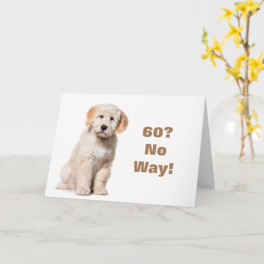 GEEN MANIER DAT U **60* KAART NIET KUNT ZIJN (Gele Bloem)