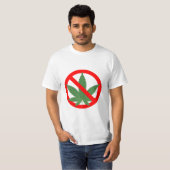 Geen Marijuana Prohibit Cannabis T-shirt (Voorkant volledig)