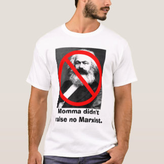 Geen marxist Tee Shirt