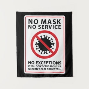 geen masker Geen dienst geen uitzonderingen Wandkleed