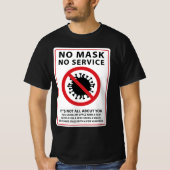 geen masker geen gedeelde dienst t-shirt (Voorkant)