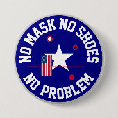 Geen masker Geen schoten Geen probleem Ronde Button 7,6 Cm (Voorkant)