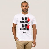 Geen masker Geen vaccin - Mannen T-shirt versie 1 (Voorkant volledig)