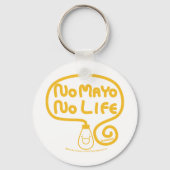 Geen Mayo No Life Sleutelhanger (Voorkant)