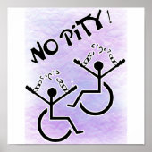 Geen medelijden! - invaliditeit t-shirt poster (Voorkant)