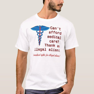 Geen medische rechten voor illegalen t-shirt