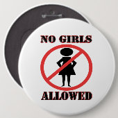 Geen meisjes toegestaan ronde button 6,0 cm (Voorkant /achterkant)