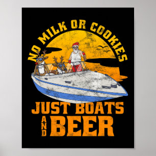 Geen Melk Of Koekjes Alleen Boten En Bier Kerstmis Poster