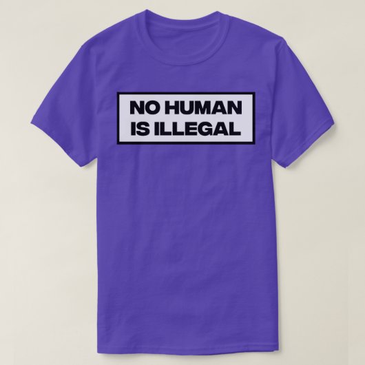 Geen mens is illegaal2 t-shirt (Design voorkant)