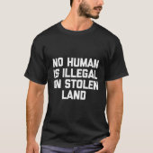 Geen mens is illegaal op gestolen land T-shirt gra (Voorkant)