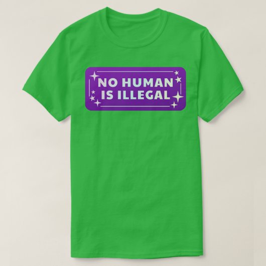 Geen Mens Is Illegaal T-shirt (Design voorkant)