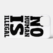 Geen Mens is Onwettig Case-Mate iPhone Case (Achterkant (horizontaal))